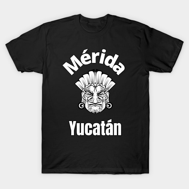 Mèrida yucatàn T-Shirt by Yasdey